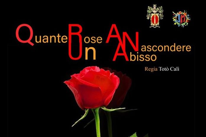 Quante rose a nascondere un abisso T